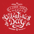 Calligraphy design postcard congratulations with happy valentineÃ¢â¬â¢s day Royalty Free Stock Photo